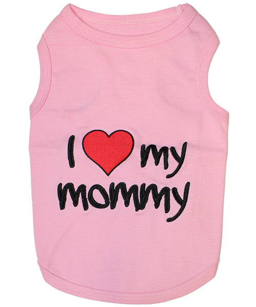 Pink Dog Shirt - I Love My Mommy