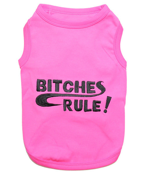Pink Dog Shirt - Bitches Rule - Pupaholic.com